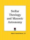 Stellar Theology and Masonic Astronomy