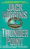 Thunder Point by Jack Higgins Thunder Point by Jack Higgins