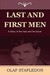 Last and First Men: A Story of the Near and Far Future (Paperback)