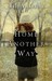 Home Another Way (Hardcover)