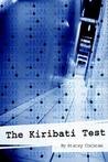 The Kiribati Test The Kiribati Test
