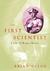 The First Scientist: A Life...