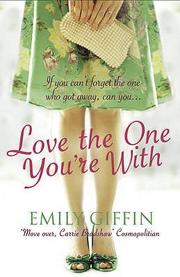 Love The One You're With