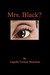 Mrs. Black? 