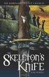 The Skeleton's Knife The Skeleton's Knife