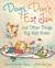 Dogs Don't Eat Jam and Other Things Big Kids Know