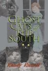 Ghost Cats of the South Ghost Cats of the South