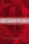 Wicked Ties (Wicked Lovers, #1) Wicked Ties (Wicked Lovers, #1)
