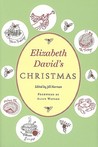 Elizabeth David's Christmas Elizabeth David's Christmas