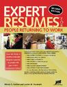 Expert Resumes for People Returning to Work Expert Resumes for People Returning to Work