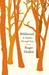 Wildwood: A Journey Through Trees (Hardcover)