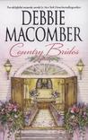 Country Brides by Debbie Macomber Country Brides by Debbie Macomber