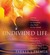 An Undivided Life: Seeking ...