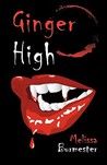 Ginger High