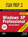 McSa/MCSE 70-270 Exam Prep 2: Windows XP Professional