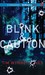 Blink & Caution (Audio CD)
