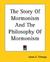 The Story of Mormonism and ...