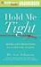 Hold Me Tight: Seven Conversations for a Lifetime of Love (Audio CD)
