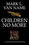 Children No More (Jon & Lobo Series) Children No More (Jon & Lobo Series)