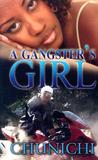 A Gangster's Girl by Chunichi Knott A Gangster's Girl by Chunichi Knott