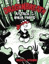 Dragonbreath: Attack of the Ninja Frogs