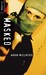 Masked (Hardcover)