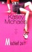 Mischief 24/7 (Sunshine Girls, #3)