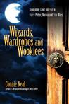 Wizards, Wardrobes and Wookiees: Navigating Good and Evil in Harry Potter, Narnia and Star Wars