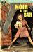 Noir at the Bar by Richard   Thomas