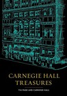 Carnegie Hall Treasures [With Memorabilia]
