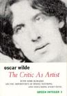 The Critic as Artist by Oscar Wilde