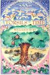 Torsils in Time (The King of the Trees, #2) Torsils in Time (The King of the Trees, #2)