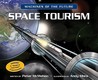 Space Tourism Space Tourism