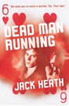 Dead Man Running (Agent Six of Hearts, #4)