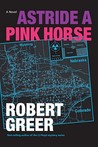 Astride a Pink Horse Astride a Pink Horse