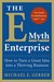 The E-Myth Enterprise: How ...