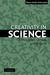 Creativity in Science by Dean Keith Simonton Creativity in Science by Dean Keith Simonton
