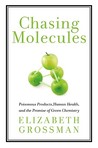 Chasing Molecules by Elizabeth Grossman