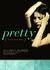 Pretty (Audio CD)