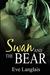 Swan And The Bear: Furry United Coalition (Volume 2)