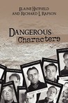 Dangerous Characters Dangerous Characters