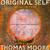 Original Self: Living with ...