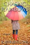 Chasing Rainbows
