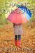 Chasing Rainbows (Paperback)