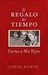 El Regalo del Tiempo (ebook)