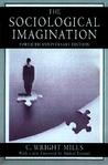 The Sociological Imagination by Charles Wright Mills The Sociological Imagination by Charles Wright Mills