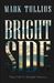 Brightside by Mark Tullius Brightside by Mark Tullius