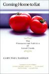 Coming Home to Eat by Gary Paul Nabhan