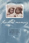 Troubled Memory: Anne Levy, the Holocaust, and David Duke's Louisiana Troubled Memory: Anne Levy, the Holocaust, and David Duke's Louisiana