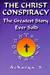 The Christ Conspiracy: The Greatest Story Ever Sold